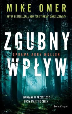 Zgubny wpływ - Mike Omer
