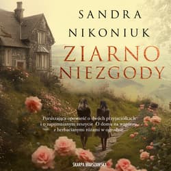 Ziarno niezgody - audiobook - Sandra Nikoniuk