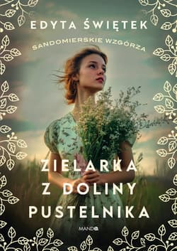 Zielarka z Doliny Pustelnika Wielkie Litery