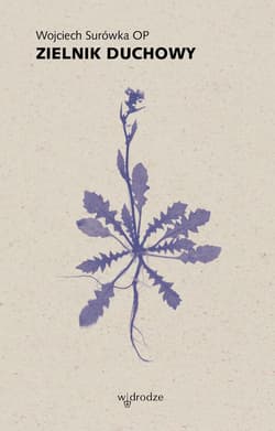 Zielnik duchowy - Wojciech Surówka