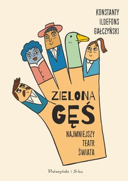 Zielona Gęś. Najmniejszy teatr świata - ebook - Konstanty Ildefons Gałczyński