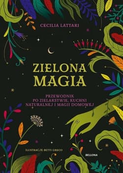 Zielona magia - Cecilia Lattari