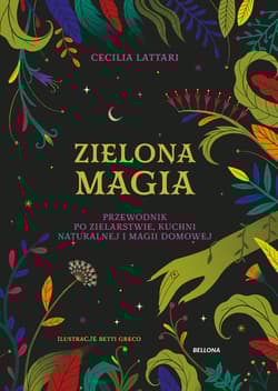 Zielona magia - Cecilia Lattari