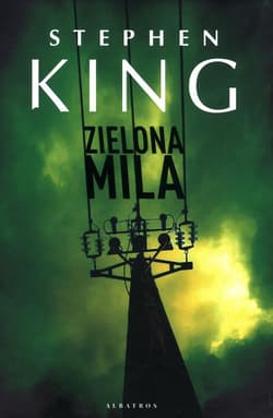 Zielona mila - Stephen  King