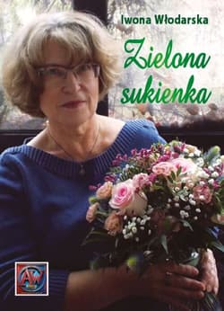 Zielona sukienka - Iwona Włodarska