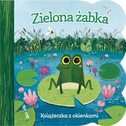 Zielona żabka. Książeczka z okienkami - Ginger Swift
