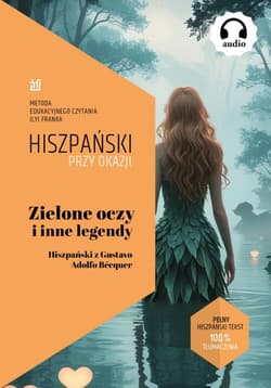 Zielone oczy i inne legendy - Gustavo Adolfo Bcquer, Frank Ilya