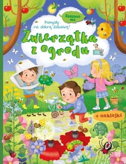 Zielono mi. Zwierzątka z ogrodu - Praca zbiorowa