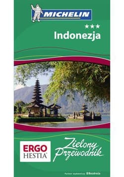 Zielony przewodnik - Indonezja Wyd. I - Praca zbiorowa