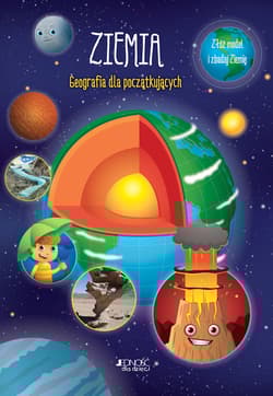 Ziemia Geografia dla początkujących Złóż model i zbadaj Ziemię - Opracowanie Zbiorowe