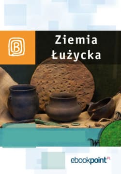 Ziemia Łużycka. Miniprzewodnik - ebook