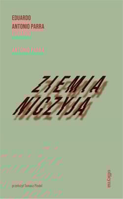 Ziemia niczyja - Parra Eduardo Antonio