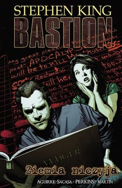 Ziemia niczyja. Bastion. Tom 5 - Stephen  King