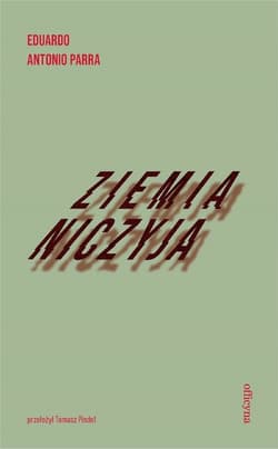 Ziemia niczyja - ebook - Parra Eduardo Antonio
