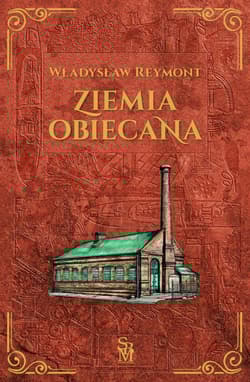 Ziemia obiecana - Reymont Stanisław Władysław