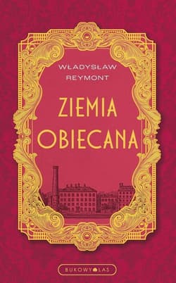 Ziemia obiecana (wersja ekskluzywna) - Władysław Reymont