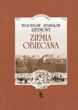 Ziemia obiecana wyd. 2025 - Władysław Reymont