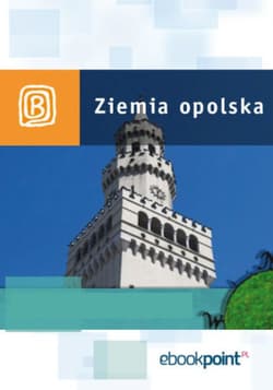 Ziemia Opolska. Miniprzewodnik - ebook