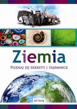 Ziemia Poznaj jej sekrety i tajemnice - Mariusz Lubka