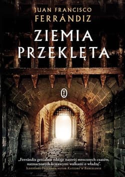 Ziemia przeklęta - Ferrándiz Juan Francisco