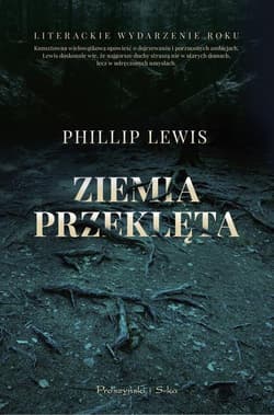 Ziemia przeklęta - Philip Lewis