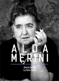 Ziemia Święta La Terra Santa - Alda Merini