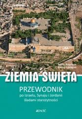 Ziemia Święta. Przewodnik po Izraelu, Synaju... - Bourbon Fabio, Enrico Lavagno