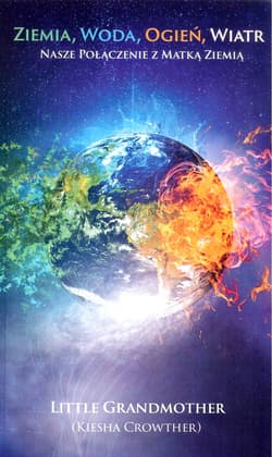 Ziemia Woda Ogień Wiatr - Kiesha Crowther