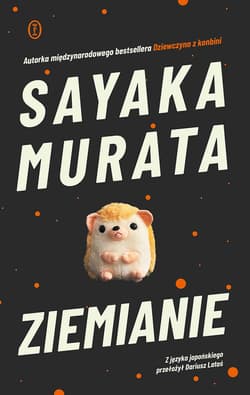 Ziemianie - Sayaka Murata