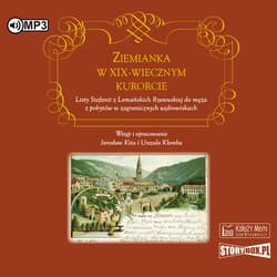 Ziemianka w dziewiętnastowiecznym kurorcie CD - Praca zbiorowa
