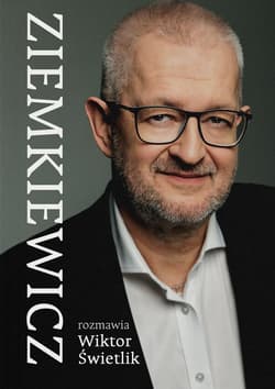 Ziemkiewicz - Wiktor Świetlik