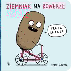 Ziemniak na rowerze - Elise Gravel
