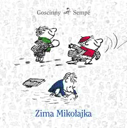 Zima Mikołajka - Jean-Jacques Sempé, René Goscinny