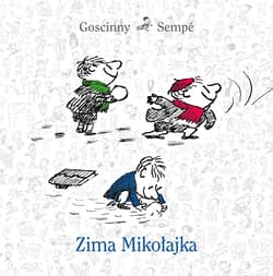 Zima Mikołajka - Jean-Jacques Sempé, René Goscinny