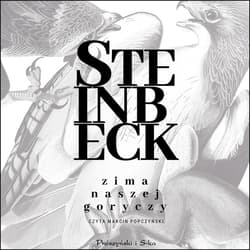 Zima naszej goryczy - audiobook - John Steinbeck