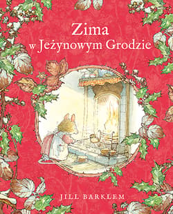 Zima w Jeżynowym Grodzie