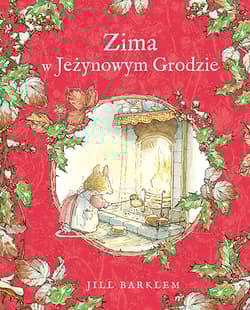 Zima w Jeżynowym Grodzie - Jill Barklem