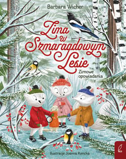 Zima w Szmaragdowym Lesie. Zimowe opowiadania wyd. 2026