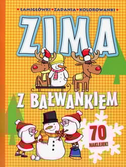 Zima z bałwankiem. Łamigłówki zadania kolorowanki
