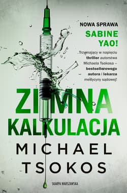 Zimna kalkukacja - Michael Tsokos