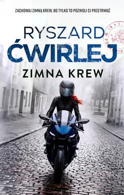 Zimna krew - ebook - Ryszard Ćwirlej