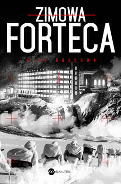 Zimowa forteca - Neal  Bascomb