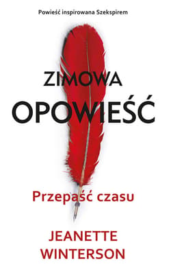 Zimowa opowieść. Przepaść czasu - ebook - Jeanette Winterson