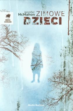 Zimowe dzieci - Jennifer McMahon