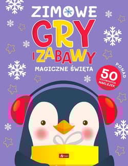 Zimowe gry i zabawy Magiczne święta