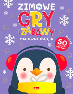 Zimowe gry i zabawy Magiczne święta