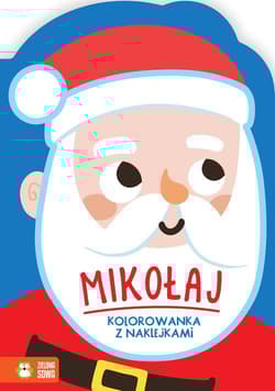 Zimowe kolorowanie Mikołaj - Opracowanie Zbiorowe