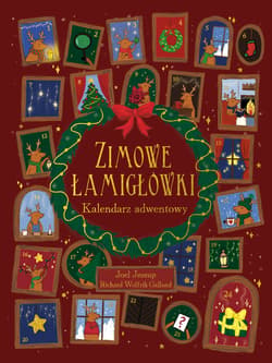 Zimowe łamigłówki. Kalendarz adwentowy - Joel Jessup, Richard Wolfrik Galland