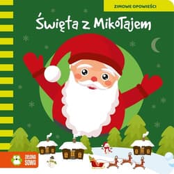 Zimowe opowieści Święta z Mikołajem - Opracowanie Zbiorowe