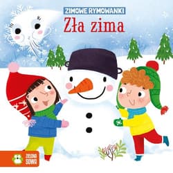 Zimowe rymowanki Zła zima - null null